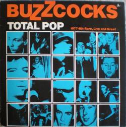 Buzzcocks : Total Pop (1977- 80 Rare Live and Great)